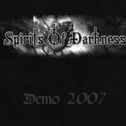 Spirits Of Darkness : Demo 2007